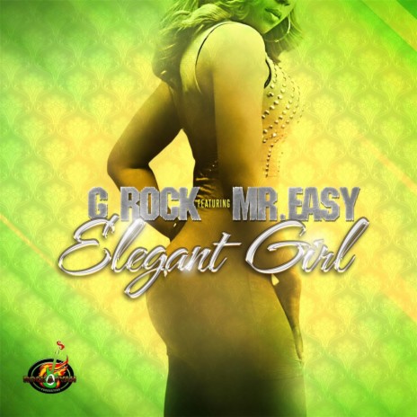 Elegant Girl (feat. Mr. Easy) | Boomplay Music