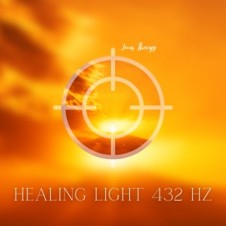 Healing Light 432 Hz: Reiki Melodies for Enlightenment