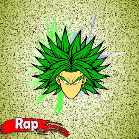 Rap do Broly: O Lendário Super Saiyajin