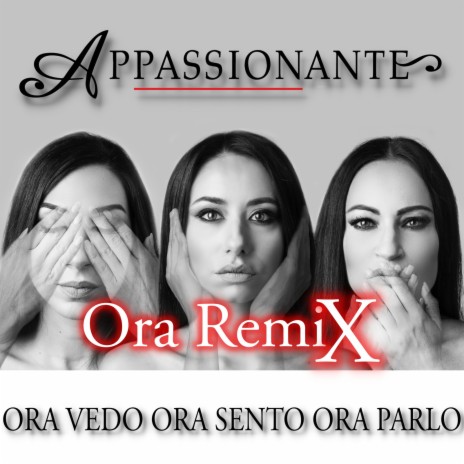 Ora Vedo Ora Sento Ora Parlo Ora (Remix) | Boomplay Music