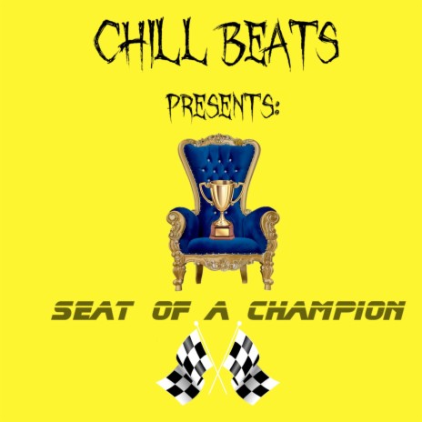 Seat of a Champion | Boomplay Music