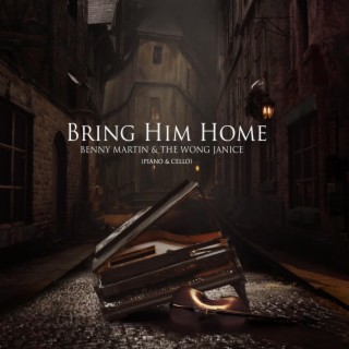 Bring Him Home (Piano & Cello)