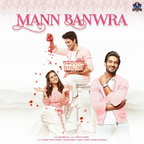 Mann Banwra Hua Re (Shubh Nikah) | Boomplay Music