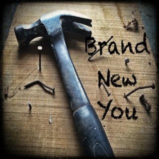 Brand New You