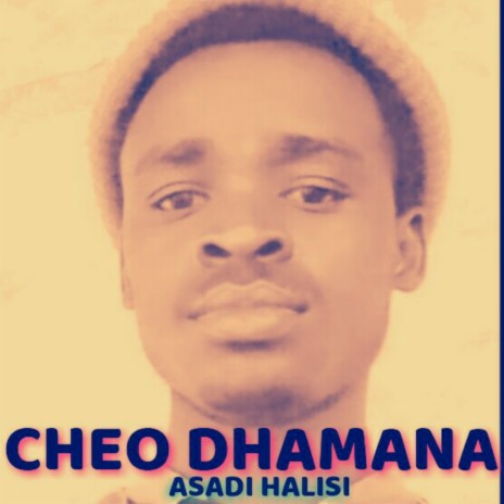 CHEO DHAMANA | Boomplay Music