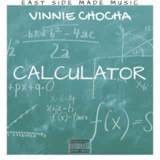 Calculator (feat. Thermo Flame)