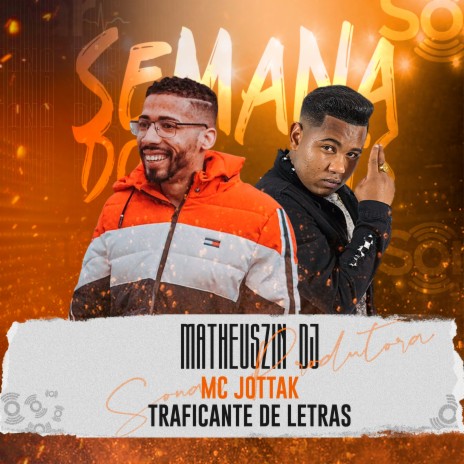 Traficante de Letras ft. MC Jottak | Boomplay Music