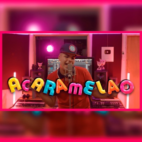 ACARAMELAO (Cumbia) | Boomplay Music