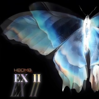 EX 2 lyrics | Boomplay Music