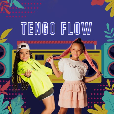 Tengo flow | Boomplay Music