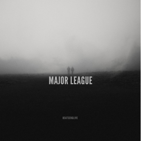 Major League | Boomplay Music