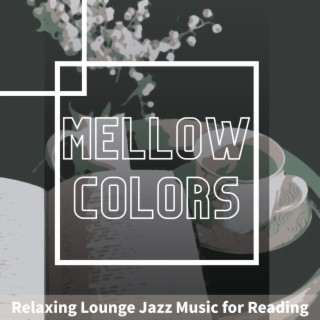Relaxing Lounge Jazz Music for Reading
