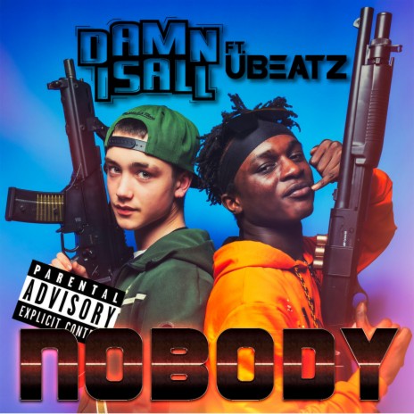 Nobody ft. Ubeatz | Boomplay Music