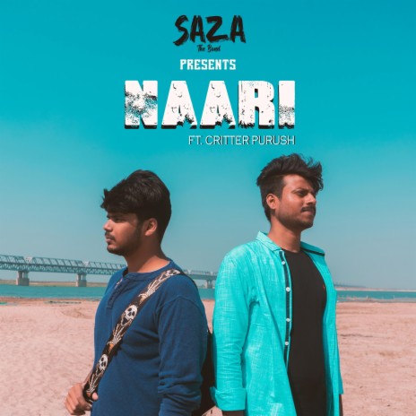 Naari (feat. Critter Purush) | Boomplay Music