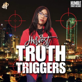 Truth Triggers lyrics | Boomplay Music
