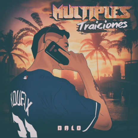 Múltiples Traiciones | Boomplay Music