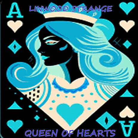 Queen Of Hearts | Boomplay Music