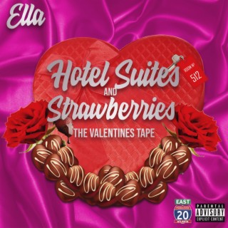Hotel Suites and Strawberries: The Valentine's Tape