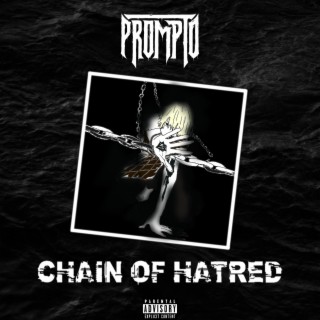 CHAIN OF HATRED lyrics | Boomplay Music