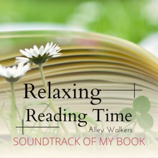 Relaxing Reading Time - Soundtrack of My Book