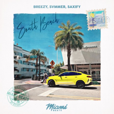 South Beach ft. summer sax & Saxify