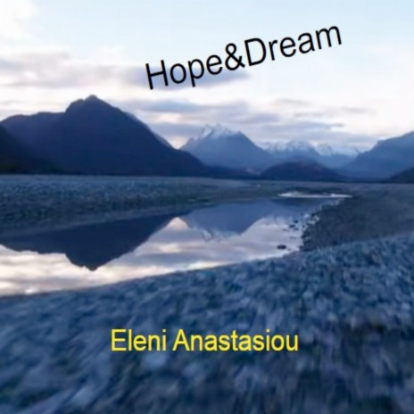 Hope&Dream | Boomplay Music