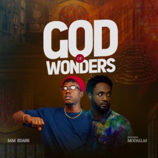 God of wonders ft. Modallas lyrics | Boomplay Music