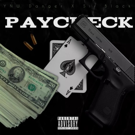 Paycheck ft. Sir Black | Boomplay Music
