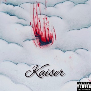 Kaiser lyrics | Boomplay Music