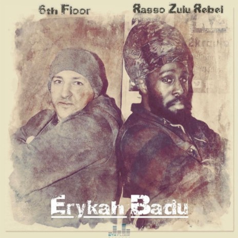 Erykah Badu ft. Raggo Zulu Rebel