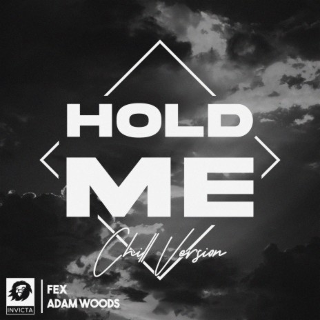 Hold Me (Adam Woods Chill Version) ft. Adam Woods | Boomplay Music