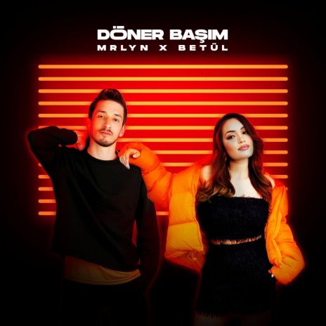 Döner Başım (feat. MRLYN) | Boomplay Music