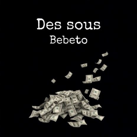 Des sous | Boomplay Music