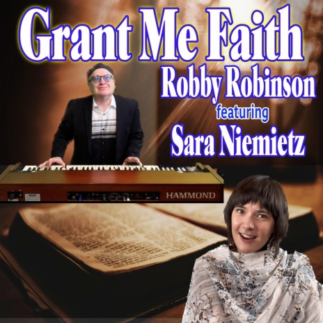 Grant Me Faith ft. Sara Niemietz | Boomplay Music