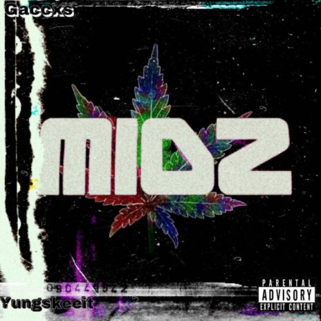 Midz (feat. Yung Skeeit) | Boomplay Music