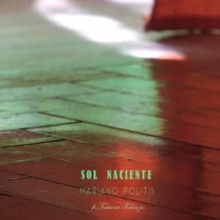 Sol Naciente ft. Tatiana Fabrizio lyrics | Boomplay Music