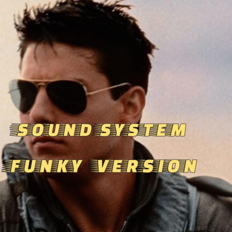 Soundsystem (Funky version) | Boomplay Music