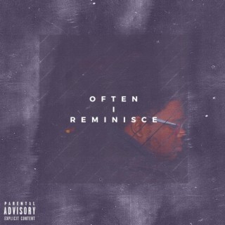 Often I Reminisce (Intro) lyrics | Boomplay Music