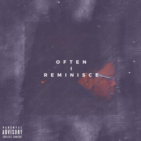 Often I Reminisce (Intro)