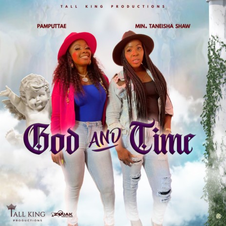 God and Time ft. Minister Taneisha Shaw | Boomplay Music