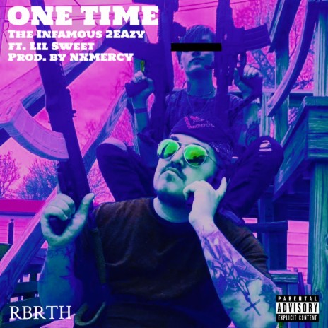 One Time ft. Lil Sweet | Boomplay Music