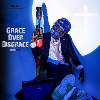 Grace over Disgrace(G.O.D) EP