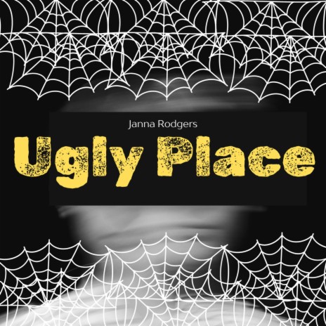 Ugly Place | Boomplay Music