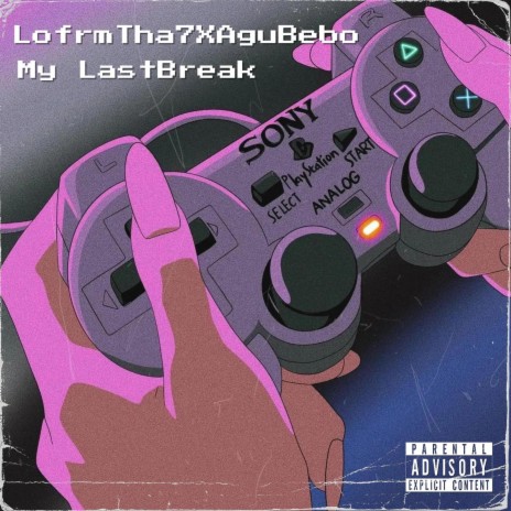 My LastBreak ft. Agu Bebo | Boomplay Music