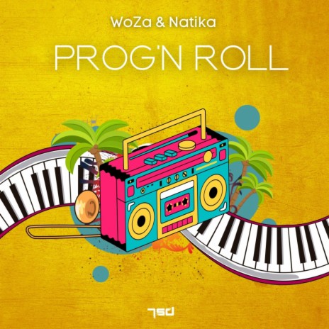 Prog'n Roll ft. Natika | Boomplay Music