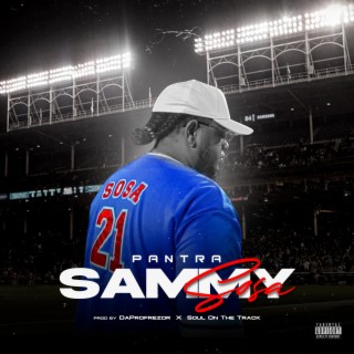 Sammy Sosa lyrics | Boomplay Music