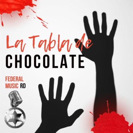 La Tabla de Chocolate ft. creizy franck, Fony1 & Chflow DjFama | Boomplay Music