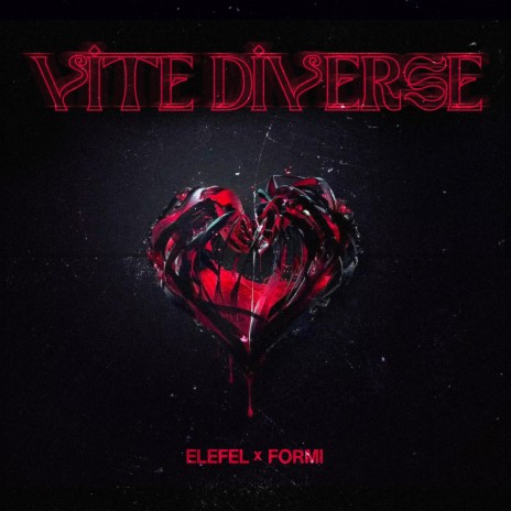 VITE DIVERSE ft. FORMI | Boomplay Music