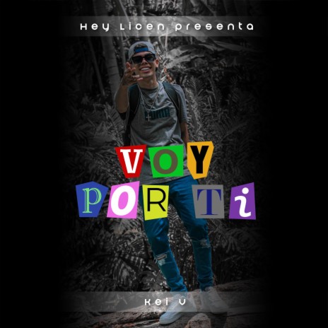 Voy Por Ti | Boomplay Music