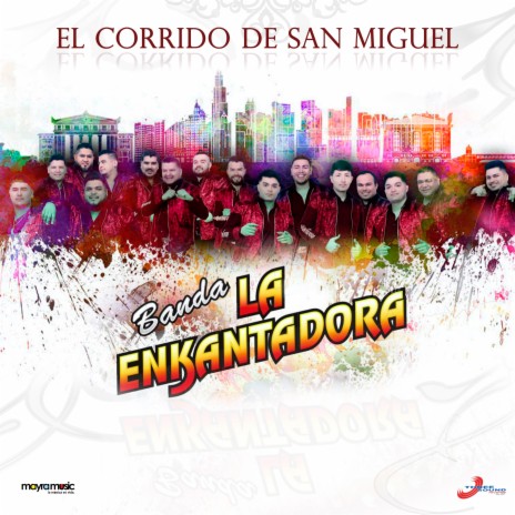 El Corrido de San Miguel | Boomplay Music